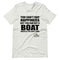 You Can't Buy Happiness Boating T-Shirt