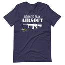 Born To Play White Airsoft T-Shirt