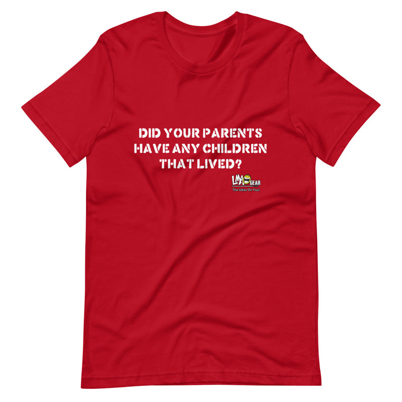 Did Your Parents Have Any Children Airsoft T-Shirt