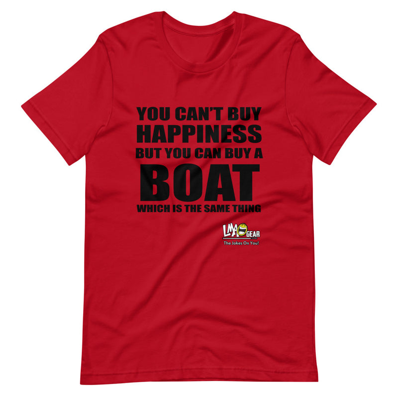 You Can't Buy Happiness Boating T-Shirt