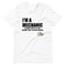 I'm A Mechanic Racing T-Shirt