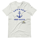 Let's Get Ship Faced Boating T-Shirt