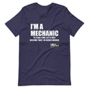 I'm A Mechanic Racing T-Shirt