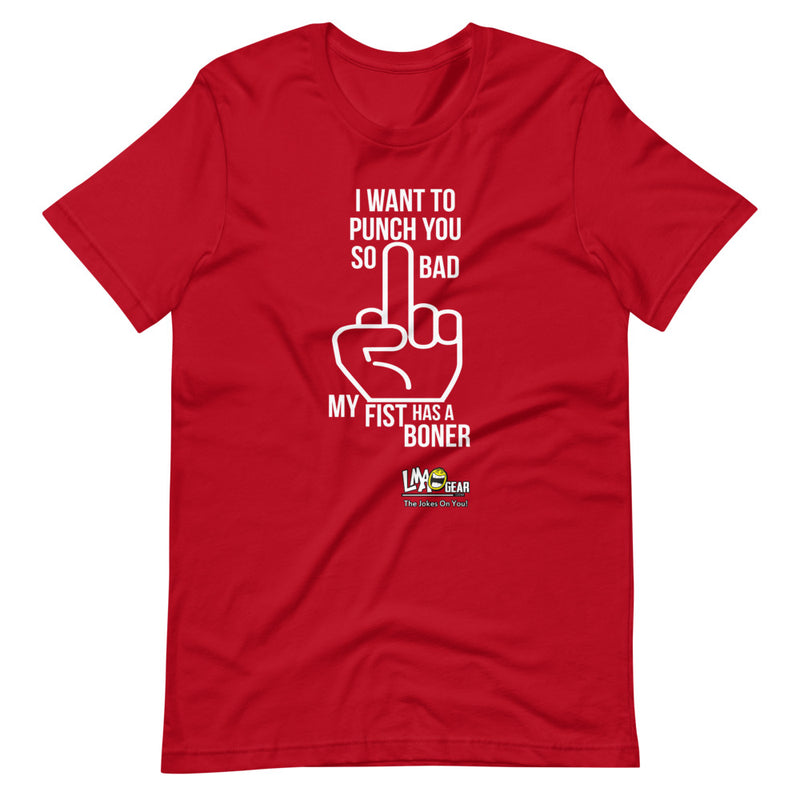 I Want To Punch You So Bad Racing T-Shirt