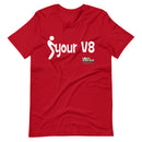 Your V8 Racing T-Shirt