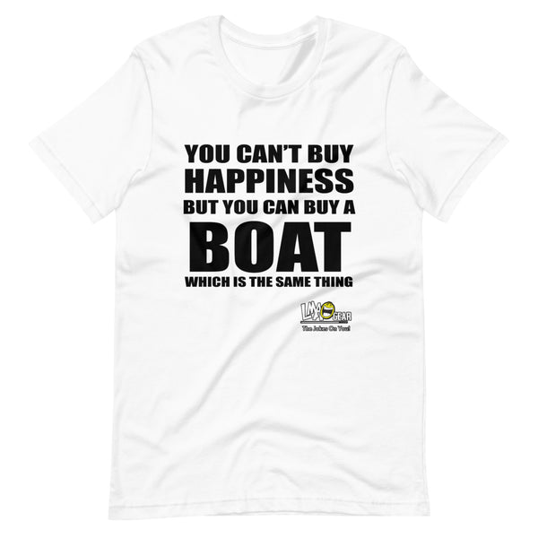 You Can't Buy Happiness Boating T-Shirt