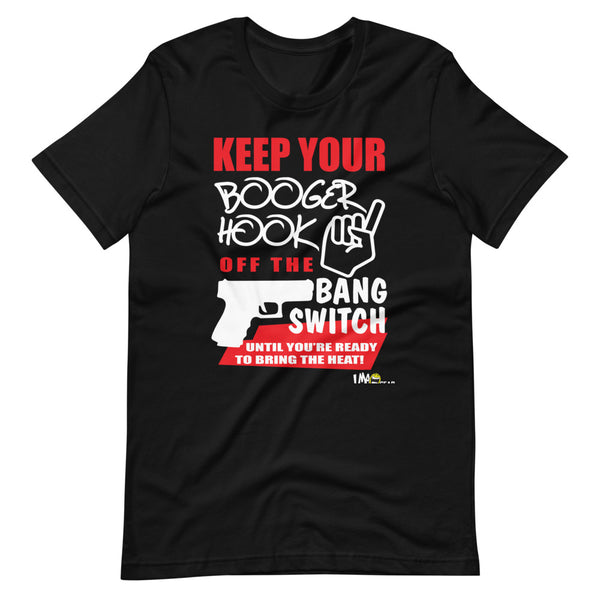Keep Your Booger Hook White Airsoft T-Shirt