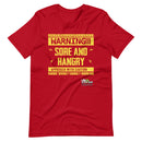 Warning Sore And Hangry Gym T-Shirt