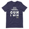 Rock Paper Gun I Win Political T-Shirt